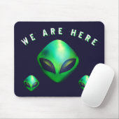 Tapis De Souris "We Are Here" Green Alien head (Avec souris)