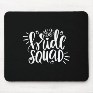 Tapis De Souris Wedding Gift Bride Squad