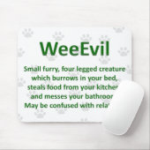 Tapis De Souris WeeEvil Mousepad (Avec souris)