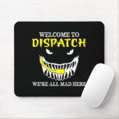 Tapis De Souris Welcome To Dispatch Funny 911 Dispatch Halloween S (Avec souris)