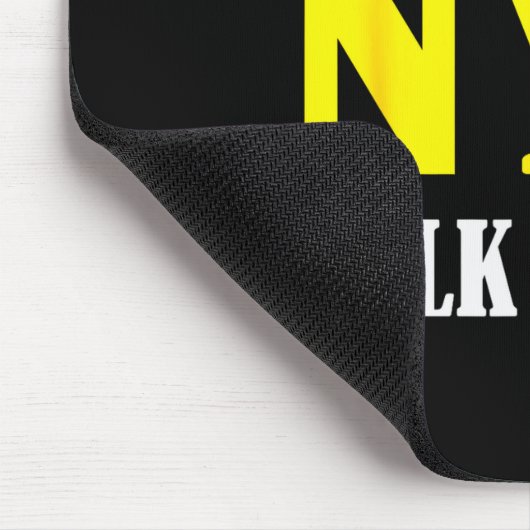 Tapis De Souris Welcome To New York City Nyc Walk Faster (Coin)