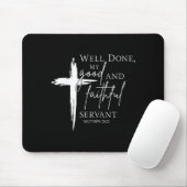 Tapis De Souris Well Done Good And Faithful Servant Christian Bibl (Avec souris)