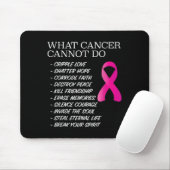 Tapis De Souris What Cancer Cannot Do - _ Awareness - Insration  (Avec souris)