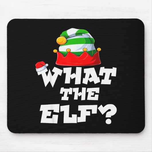 Tapis De Souris What The Elf _ Family Matching Christmas Group Paj (Devant)