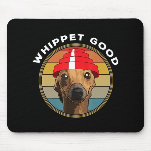 Tapis De Souris Whippet Good Funny 80s Music Chien Design (Devant)