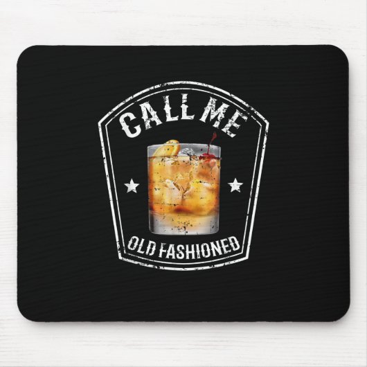 Tapis De Souris Whiskey Calls Me Old Fashioned (Devant)