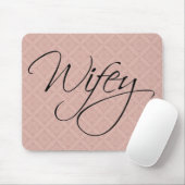 Tapis De Souris Wifey Calligraphie (Avec souris)