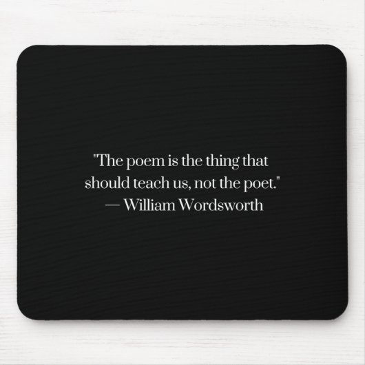 Tapis De Souris William Wordsworth Quote Etry Em Writing Writer Gi (Devant)