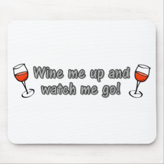 Tapis De Souris Wine je et m'observe aller !