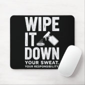 Tapis De Souris Wipe It Down Fitness Motivation Art  (Avec souris)