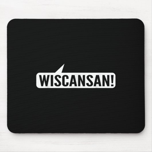 Tapis De Souris Wisconsin Funny - Wiscansan (Devant)