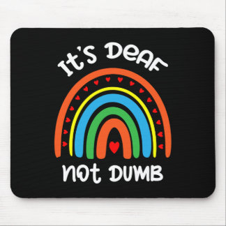 Tapis De Souris Without Hearing - Deaf - Unable To Hear - Deaf Awa