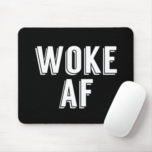Tapis De Souris Woke AF (Avec souris)