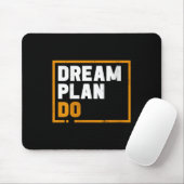 Tapis De Souris Womens Dream Plan Do - Insrational Quote Motivatio (Avec souris)