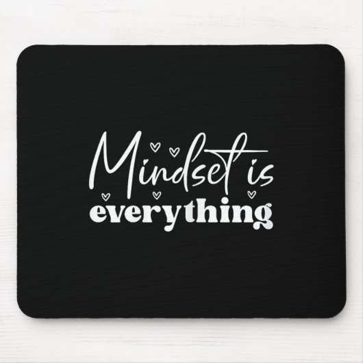 Tapis De Souris Womens Everything Is Mindset Insrational Mind Moti (Devant)