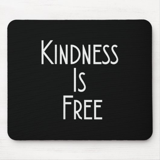 Tapis De Souris Womens Kindness Is Shirt Motivation Insration V-ne (Devant)