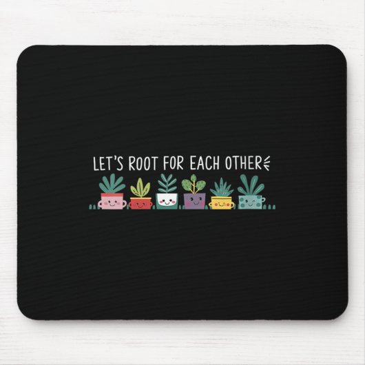 Tapis De Souris Womens Let's Root For Each Other Vegetables Suprt  (Devant)