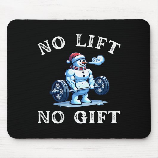 Tapis De Souris Womens No Lift No Gift Funny Workout Snowman Chris (Devant)