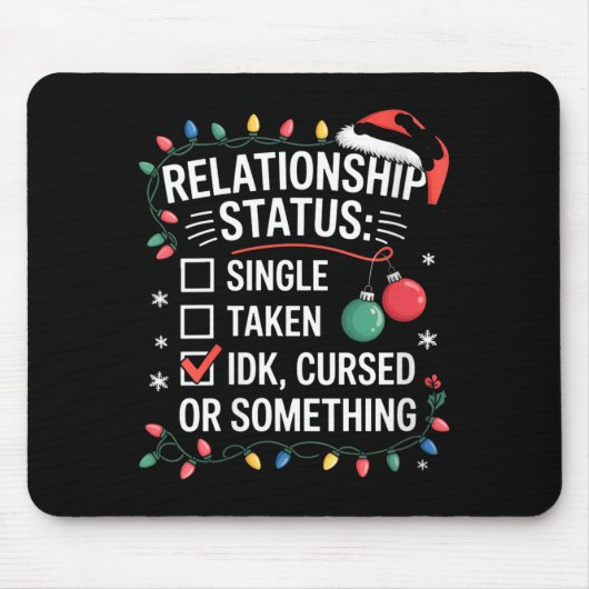 Tapis De Souris Womens Single Taken Cursed Relationship Status Chr (Devant)