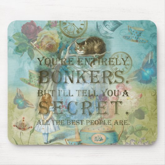 Tapis De Souris Wonderland - Citation de bonkers - Alice In Wonder (Devant)