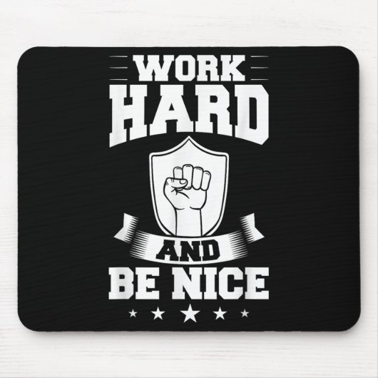 Tapis De Souris Work Hard Quotes Insration Motivational Saying  (Devant)