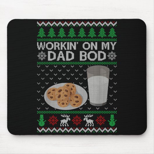 Tapis De Souris Workin' On My Dad Bod Ugly Christmas Sweater New M (Devant)
