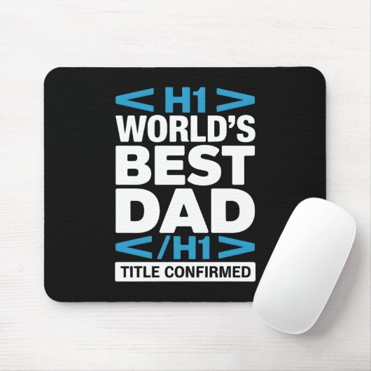 Tapis De Souris World's Best Dad H1 HTML Programmer Desk (Avec souris)