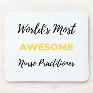 Tapis De Souris World's Most Awesome Nurse Practitioner 2
