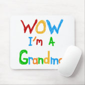 Tapis De Souris WOW Je suis un grand-mère T-shirts et cadeaux (Avec souris)
