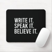 Tapis De Souris Write It Speak It Believe It Motivational Faith Ap (Avec souris)