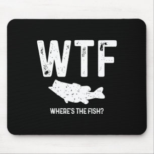 Tapis De Souris Wtf Où est le poisson à grande bouche B Funny Fish
