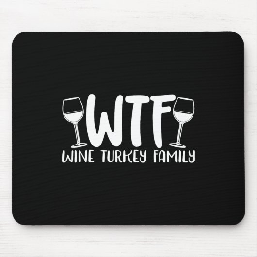 Tapis De Souris WTF Vin Turquie Famille 1 (Devant)