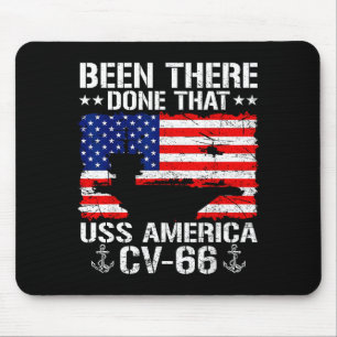 Tapis De Souris Y être allé nous avons fait cela uss america cv-66