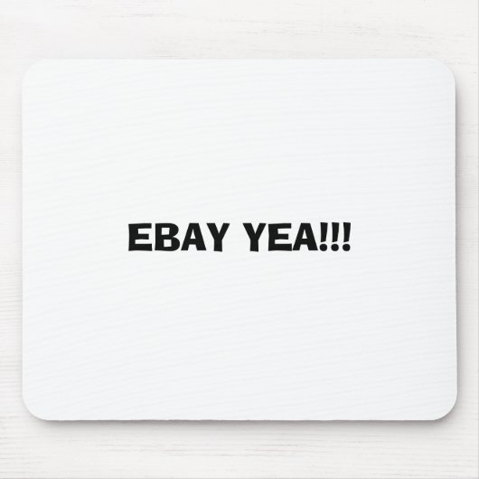 TAPIS DE SOURIS YEA D'EBAY ! ! ! (Devant)