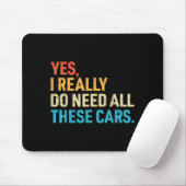Tapis De Souris Yes I Really Do Need All These Funny Car Mechanic (Avec souris)