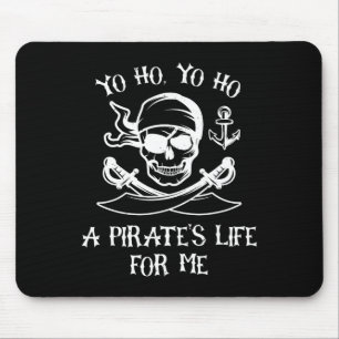 Tapis De Souris Yo Ho Yo Ho La vie d'un pirate pour moi Squelette