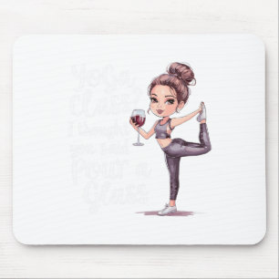 Tapis De Souris Yoga Cl je pensais que vous aviez dit verser un Gl
