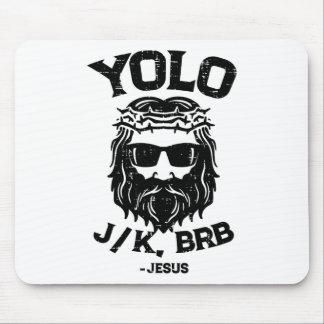 Tapis De Souris Yolo Jk Brb Jesus Funny Easter Day Ressurection Ch