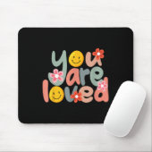 Tapis De Souris You Are Loved Sitive Message Saying Quote Men Wome (Avec souris)