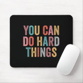 Tapis De Souris You Can Do Hard Things Motivational Quote Teacher  (Avec souris)