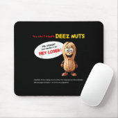 Tapis De Souris You Can't Handle Deez Nuts, Funny , Peanut Allergy (Avec souris)