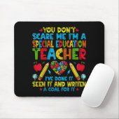 Tapis De Souris You Don't E Me I'm A Special Education Teacher - S (Avec souris)