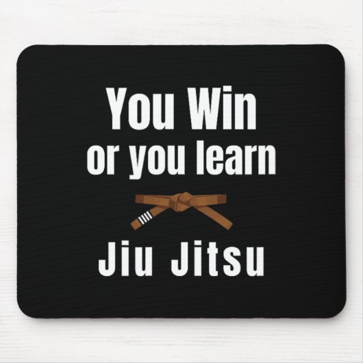 Tapis De Souris You Win Or You Learn Jiujitsu Judo Karate Boxing K (Devant)