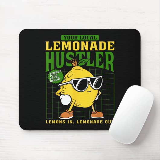 Tapis De Souris Your Local Lemonade Hustler Funny Lemon Stand Boss (Avec souris)