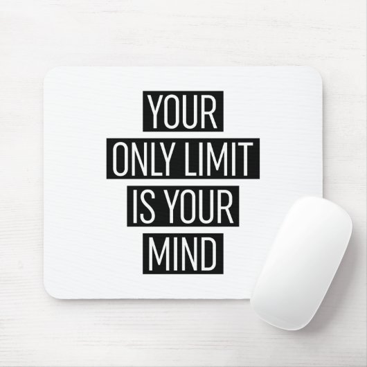 Tapis De Souris Your Only Limit (Avec souris)