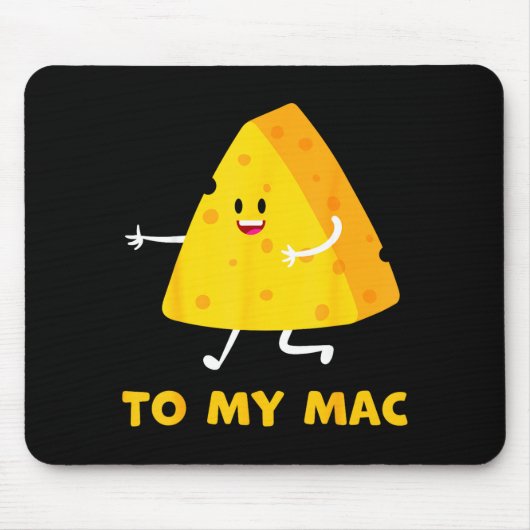 Tapis De Souris You're The Cheese To My Mac Funny Matching Couples (Devant)