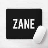 Tapis De Souris Zane - Cool New Funny Name Fan Gift Tee  (Avec souris)