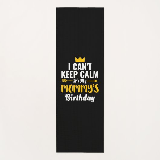 Tapis De Yoga Art Mère | C'Est Mon Anniversaire De Maman (Devant)
