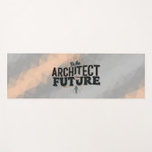 Tapis De Yoga Be the Architect of Your Future (Devant (Horizontal))