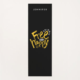 Tapis De Yoga Cool Gratuit Et Heureux Jaune Noir Manuscritypo